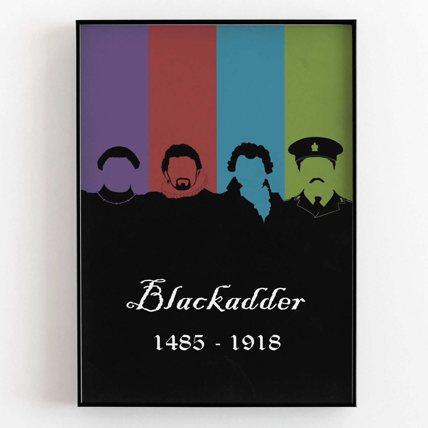 BLACKADDER 1485 - 1918 Original Dynasty Silhouettes, Blackadder Print