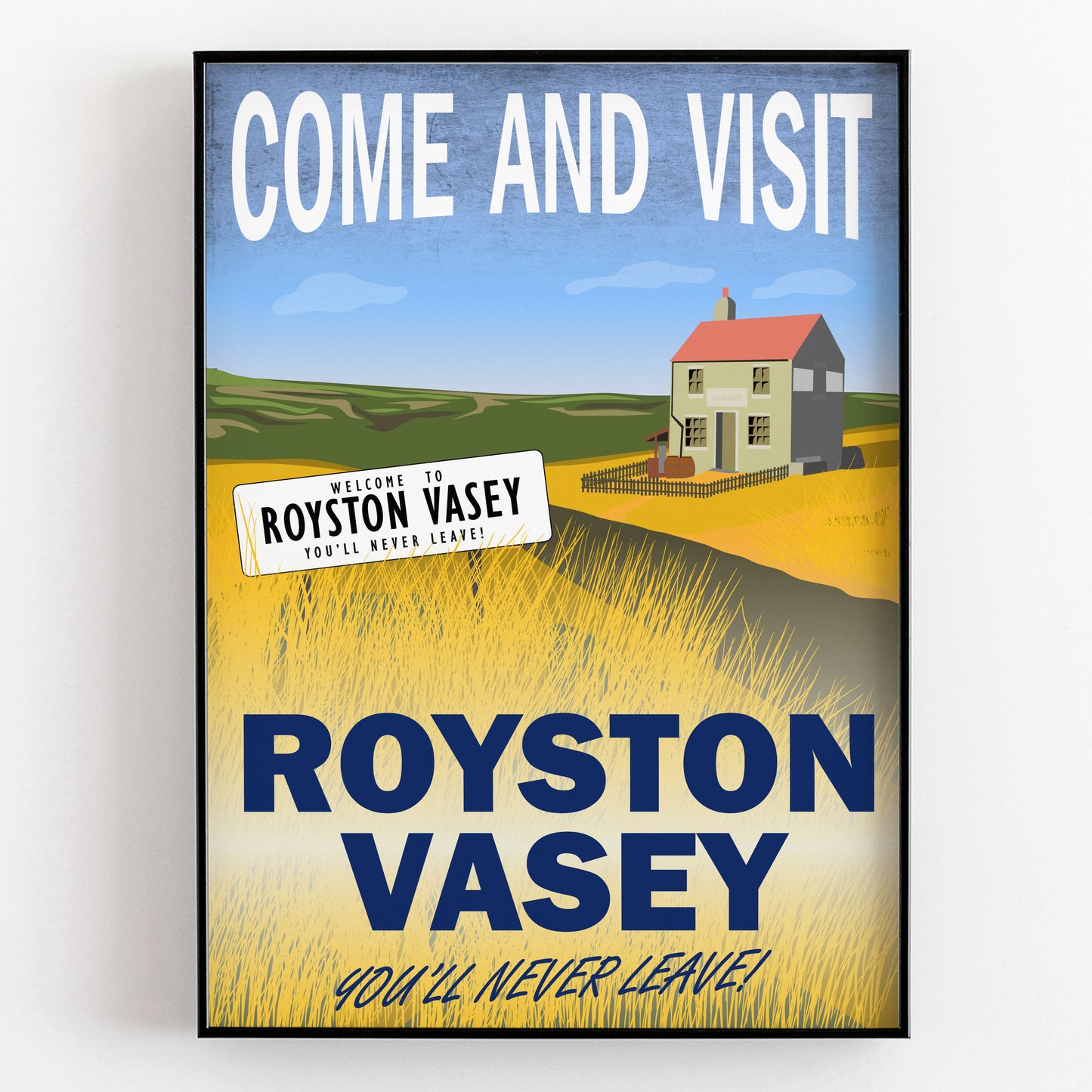 COME AND VISIT ROYSTON VASEY, Sign and Shop, The League of Gentlemen Print