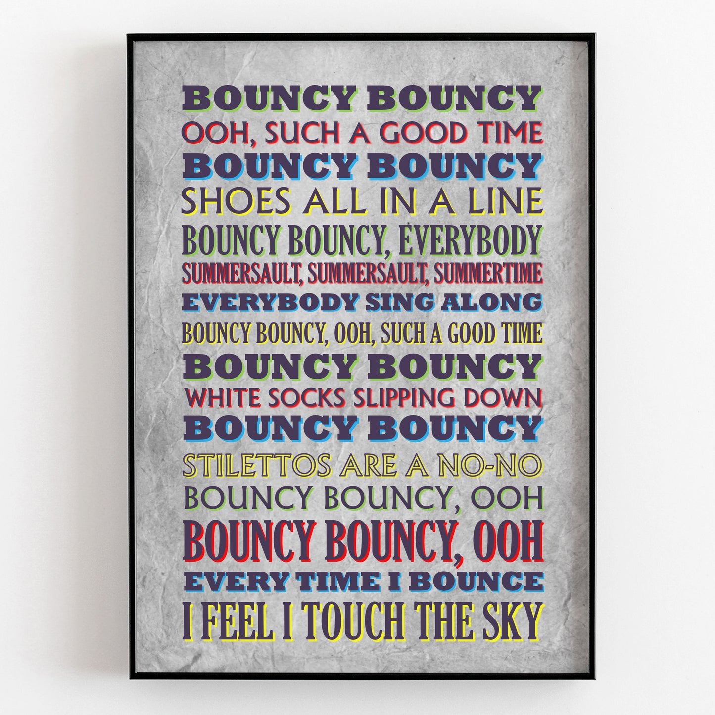 BOUNCY BOUNCY Crimp Lyrics, The Mighty Boosh Print (2 styles available)