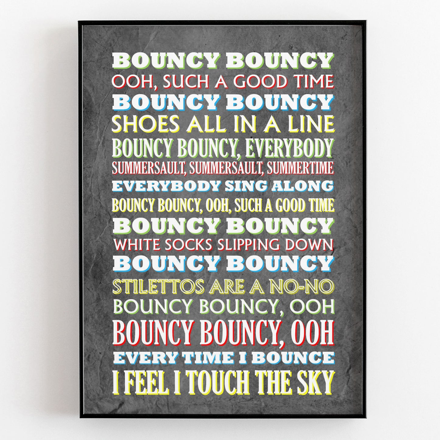 BOUNCY BOUNCY Crimp Lyrics, The Mighty Boosh Print (2 styles available)