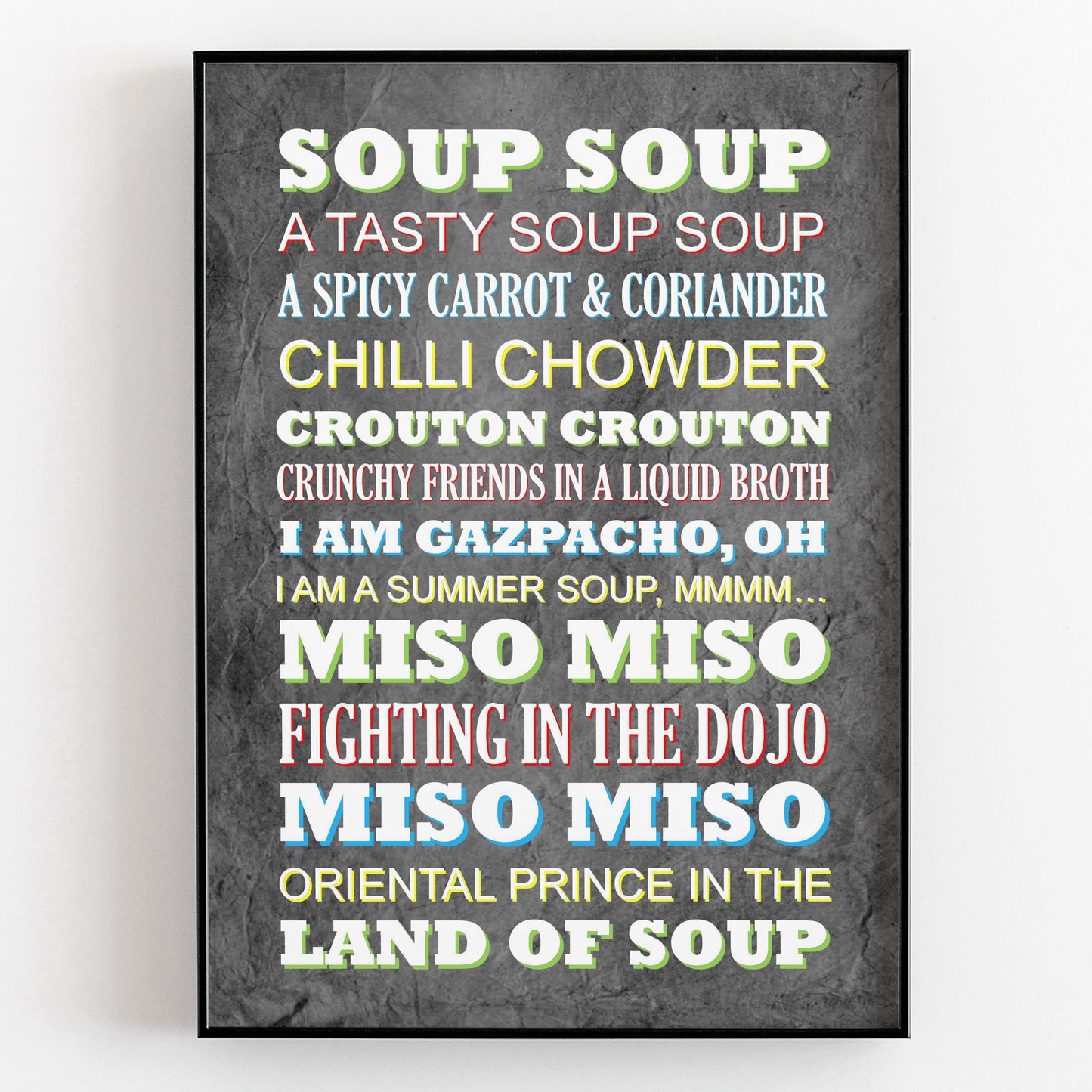 SOUP SOUP Crimp Lyrics, The Mighty Boosh Print (2 styles available)