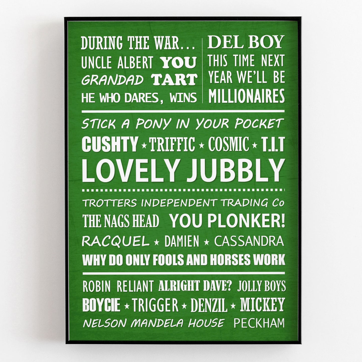 ONLY FOOLS AND HORSES Typography Print (available in 8 colours)