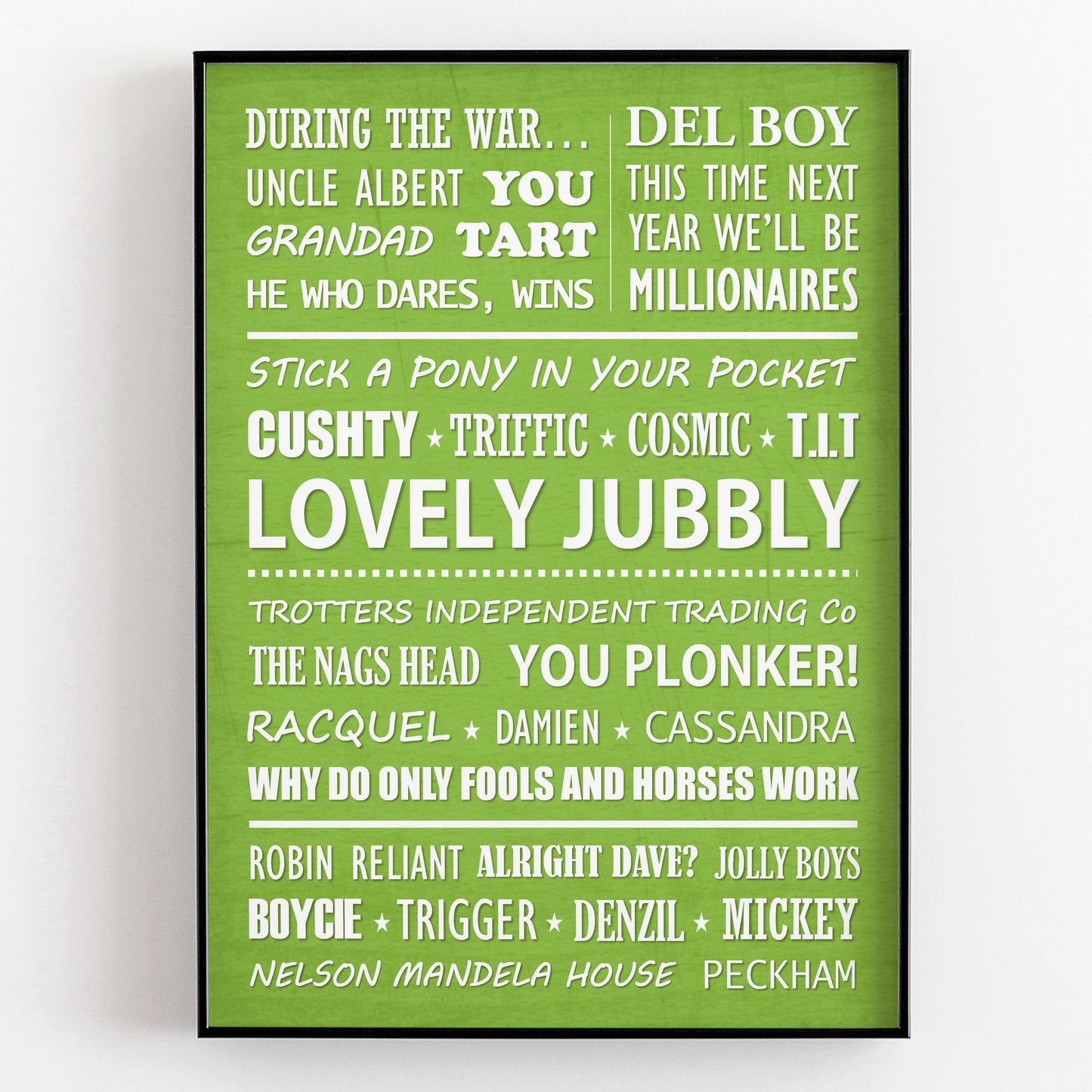 ONLY FOOLS AND HORSES Typography Print (available in 8 colours)