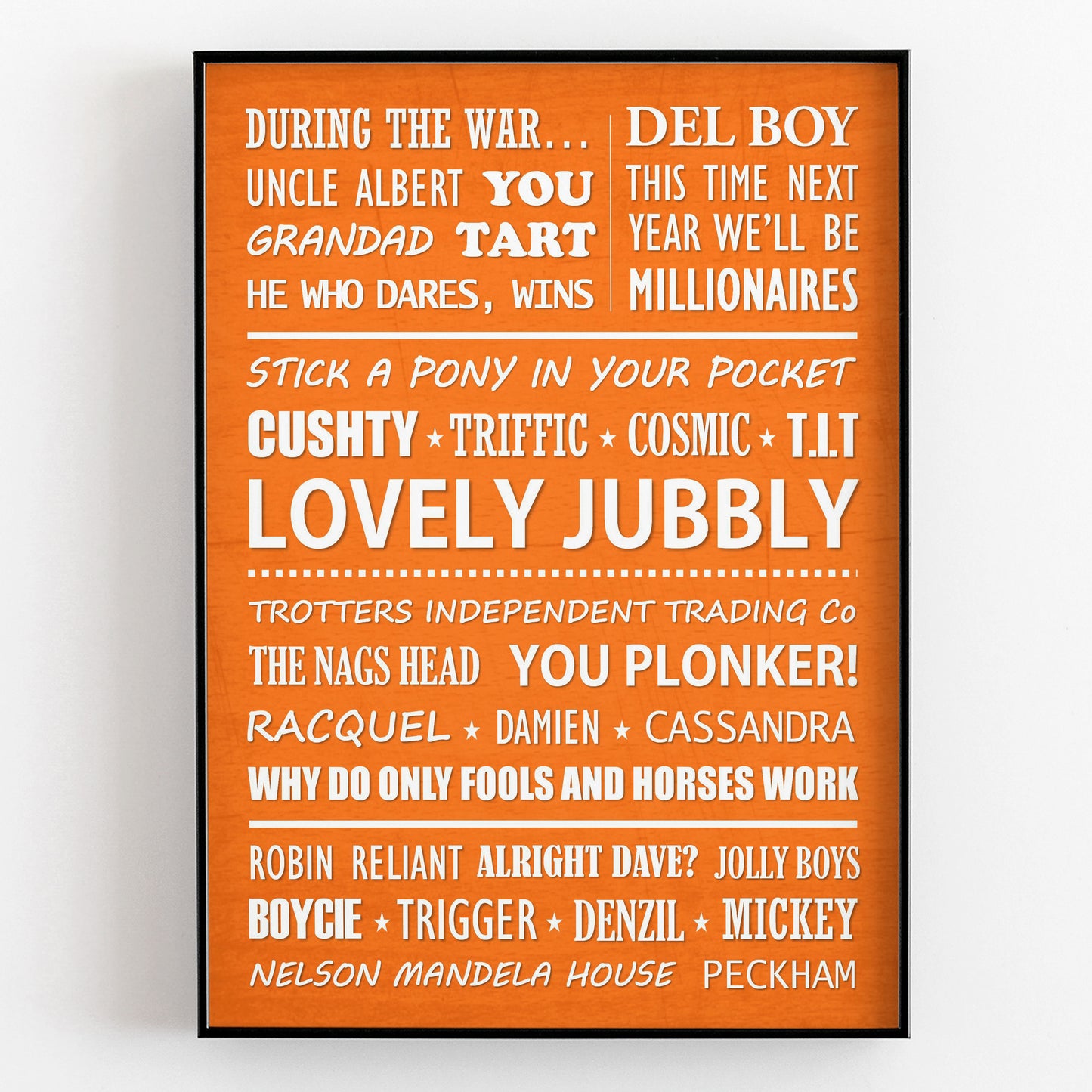 ONLY FOOLS AND HORSES Typography Print (available in 8 colours)