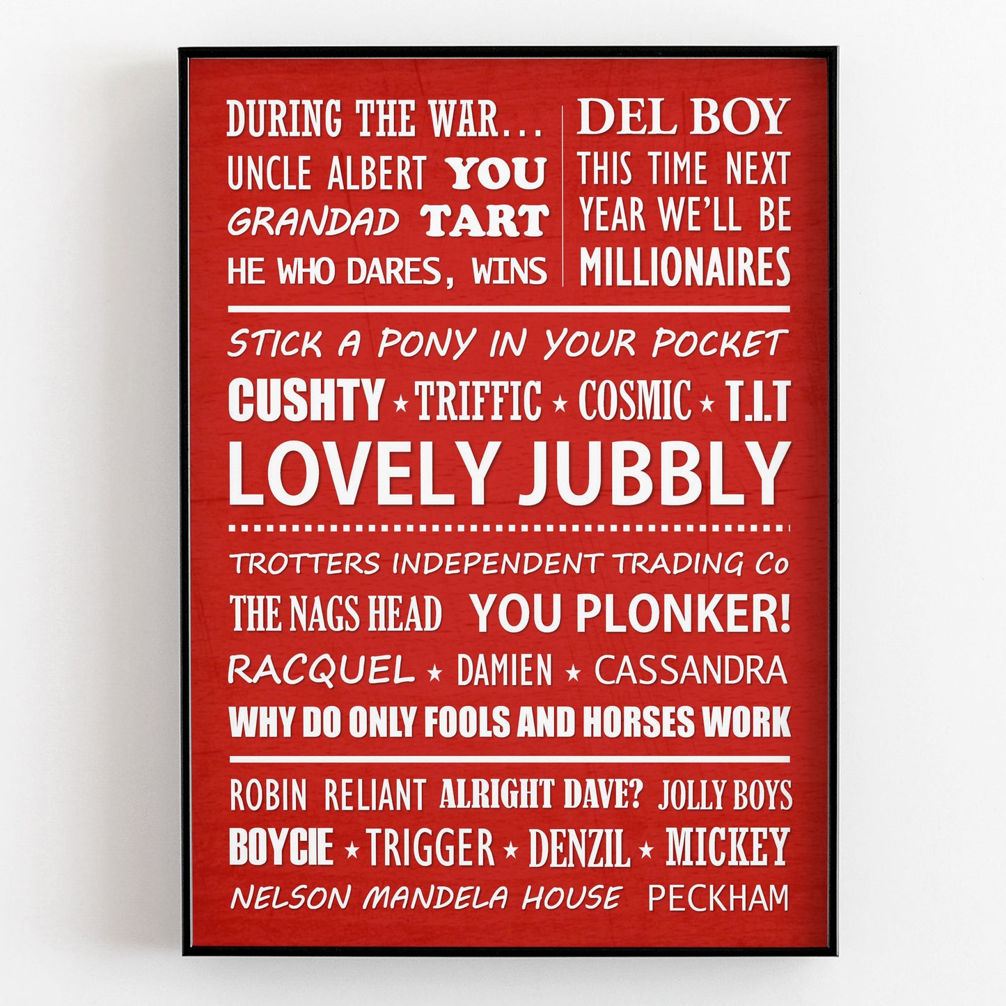 ONLY FOOLS AND HORSES Typography Print (available in 8 colours)