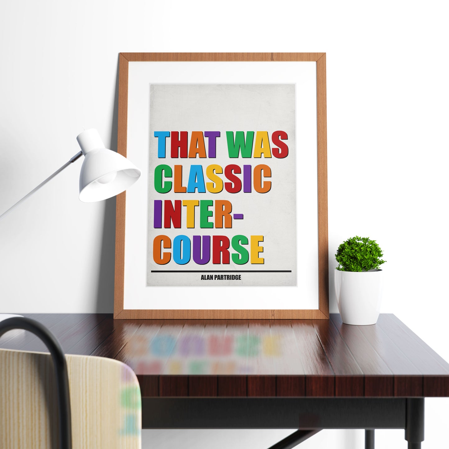 THAT WAS CLASSIC INTERCOURSE, Alan Partridge Print