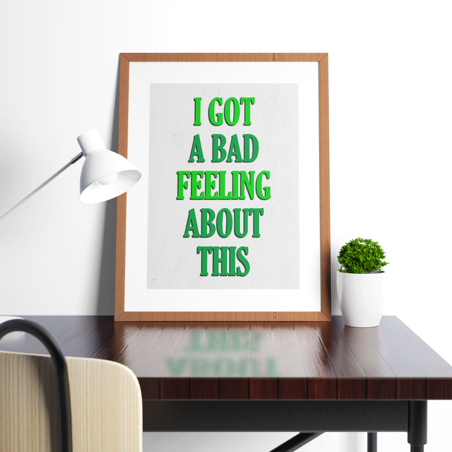 I GOT A BAD FEELING ABOUT THIS, Bollo Character Quotes, The Mighty Boosh Print