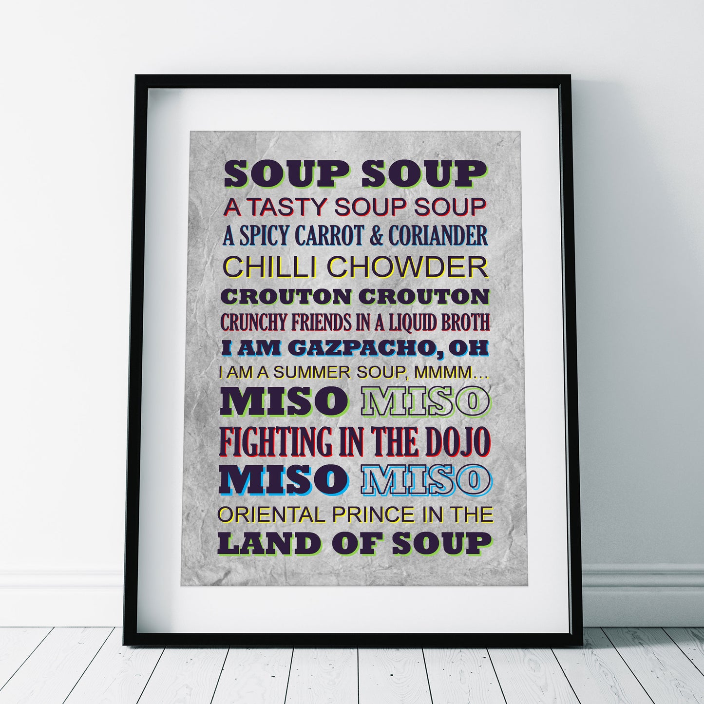 SOUP SOUP Crimp Lyrics, The Mighty Boosh Print (2 styles available)