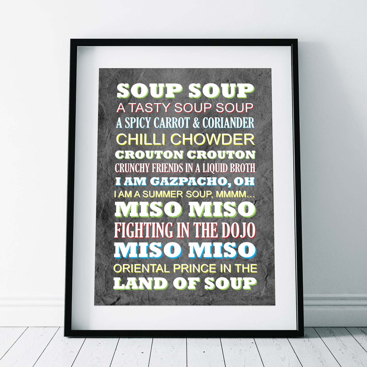 SOUP SOUP Crimp Lyrics, The Mighty Boosh Print (2 styles available)