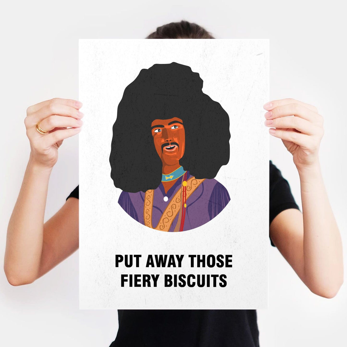 RUDI VAN DeSARZIO, Put Away Those Fiery Biscuits, Character Quotes, The Mighty Boosh Print