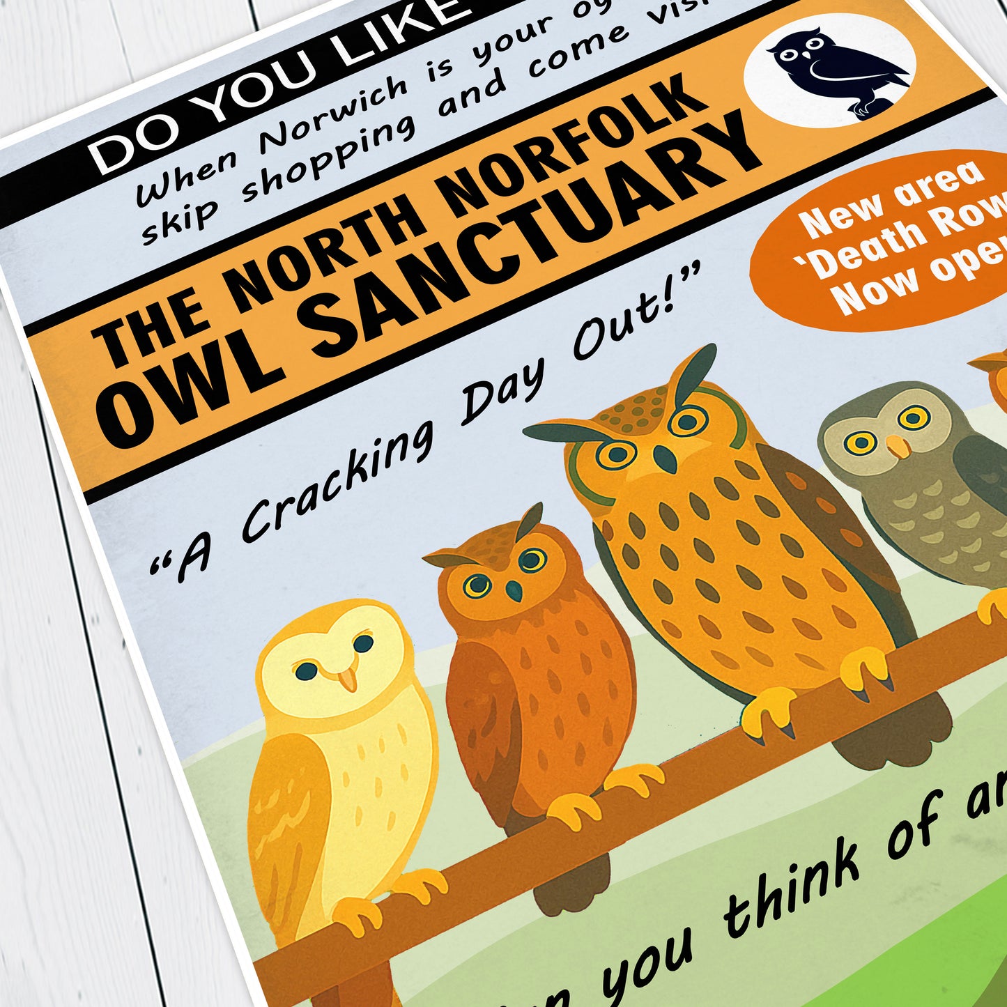 THE NORTH NORFOLK OWL SANCTUARY, Alan Partridge Print