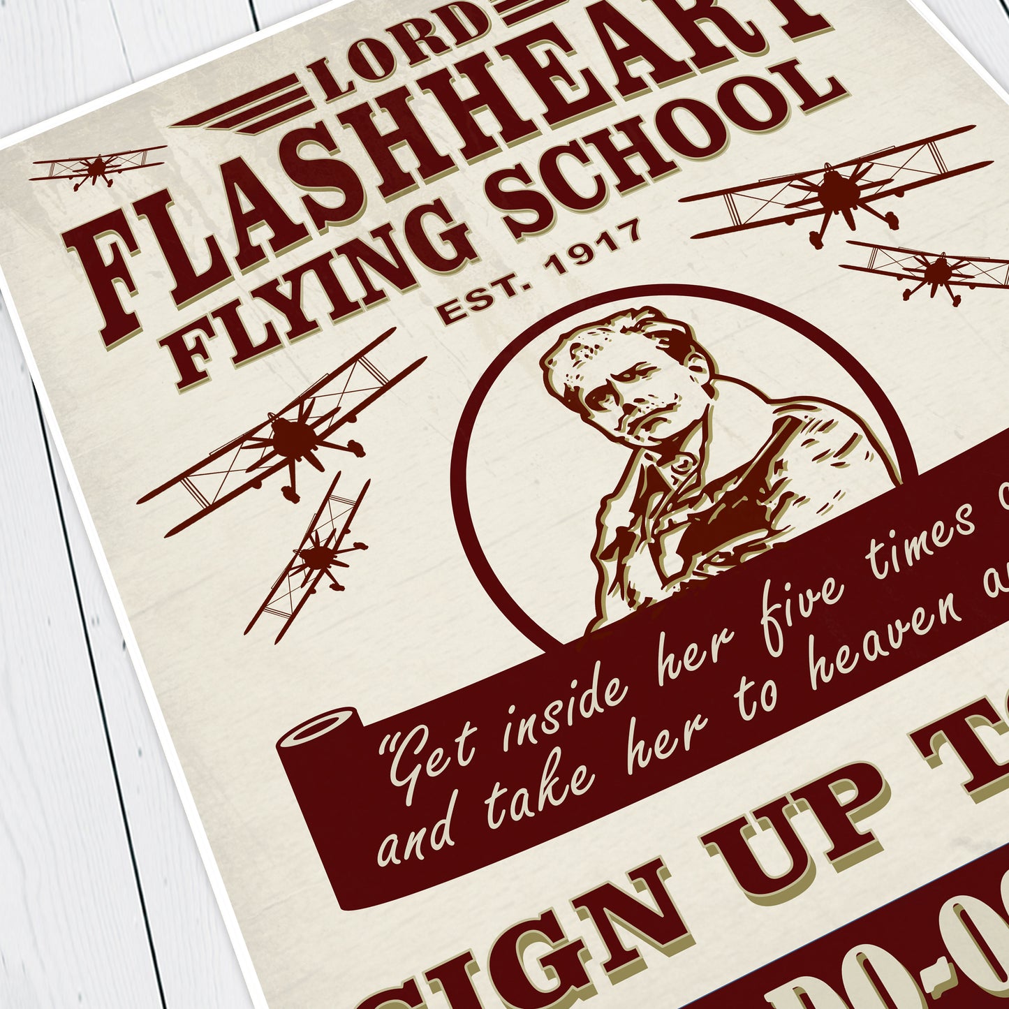 LORD FLASHHEART FLYING SCHOOL, Sign up today poster, Blackadder Print