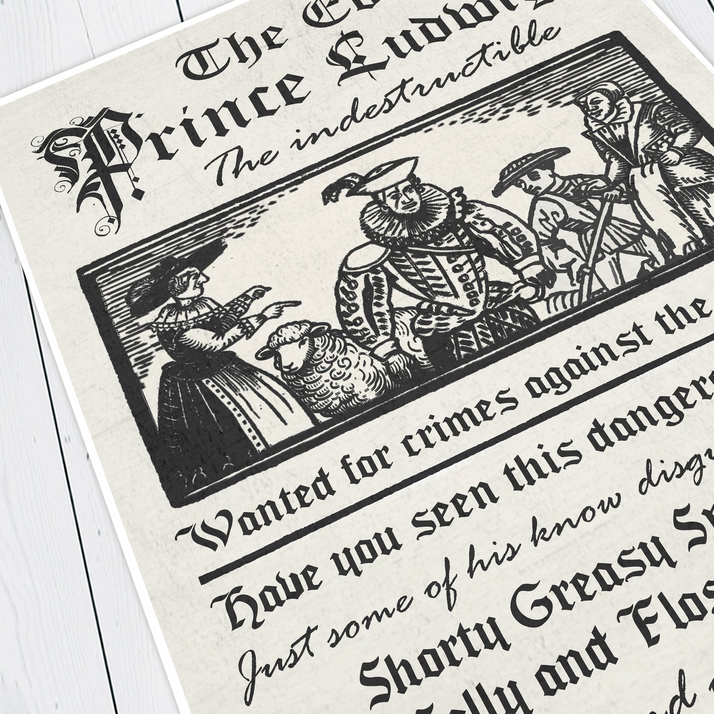 THE EVIL PRINCE LUDWIG, Wanted for crimes against the crown, Blackadder Print