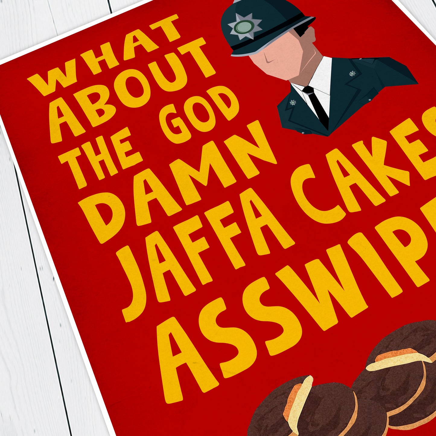 WHAT ABOUT THE GOD DAMN JAFFA CAKES ASSWIPE? Richie's Police Call, Bottom Print (Red)