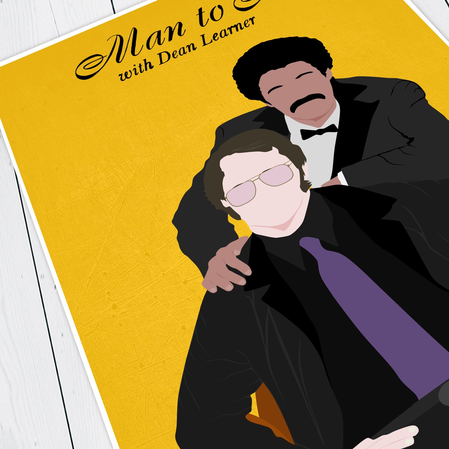 MAN TO MAN WITH DEAN LEARNER Comedy Characters Minimalist Print
