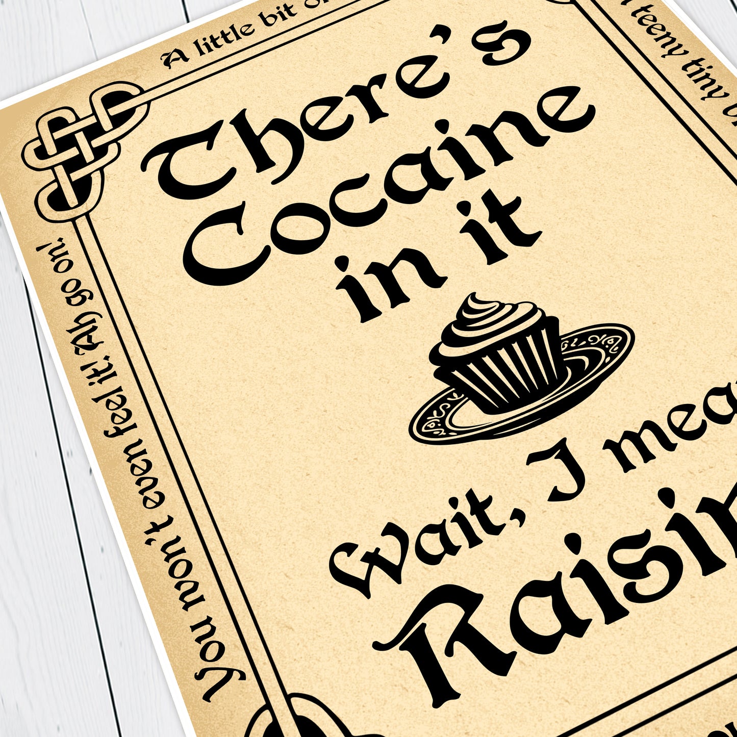 There's Cocaine in it ...wait, I Mean Raisins. Father Ted Print