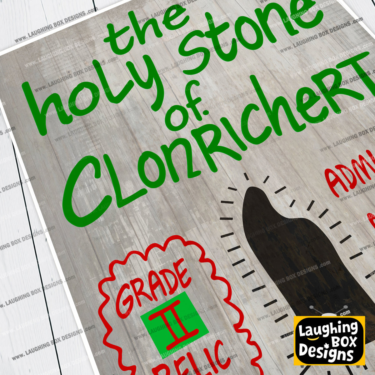 Holy Stone Of Clonrichert / Grade Two Relic Sign, Father Ted Print
