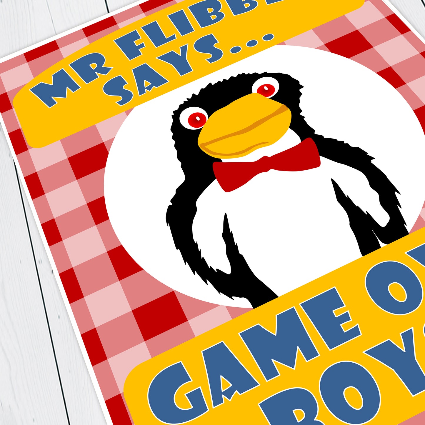 MR FLIBBLE SAYS GAME OVER BOYS, Rimmer's Hex Vision Penguin Puppet, Red Dwarf Print