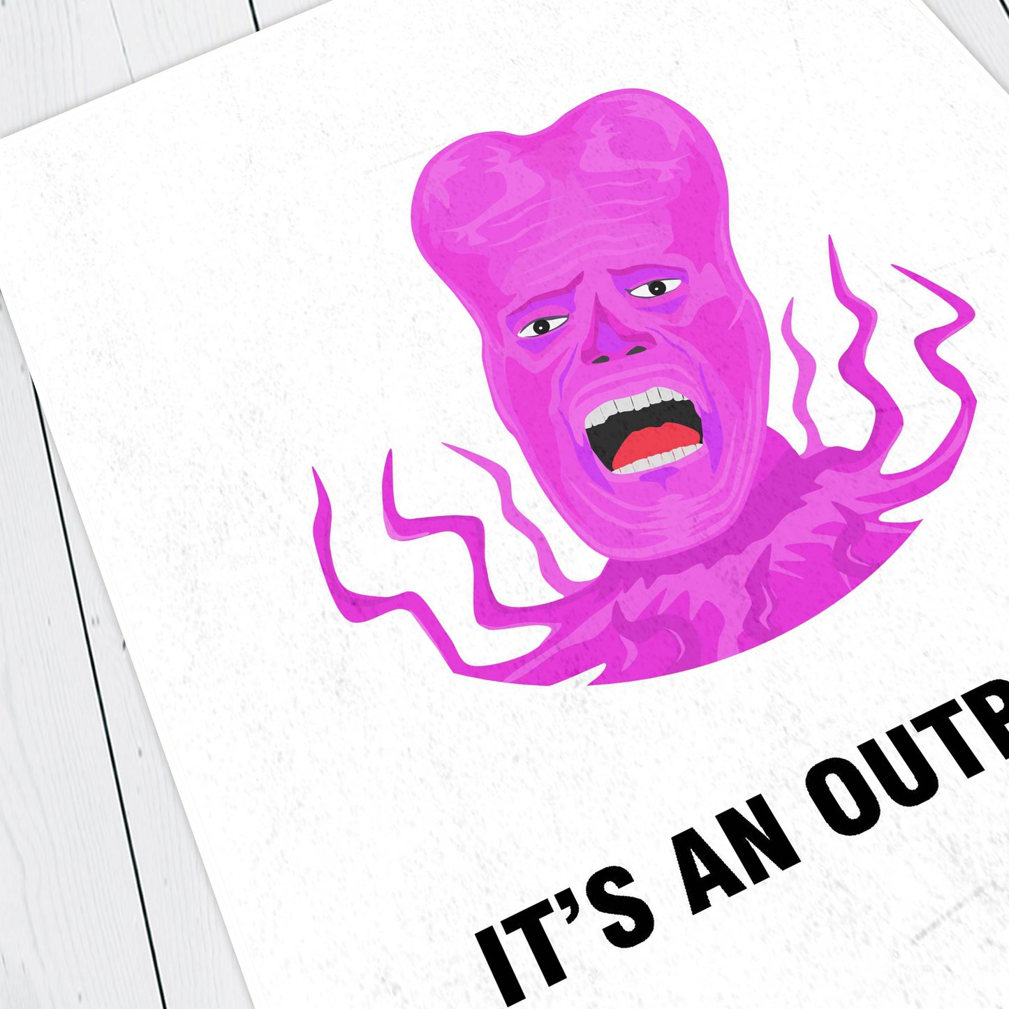 TONY HARRISON, Its An Outrage!, Character Quote, The Mighty Boosh Print
