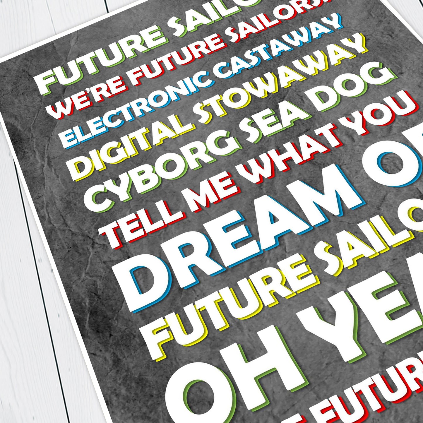 FUTURE SAILORS Lyrics, The Mighty Boosh Print (2 styles available)