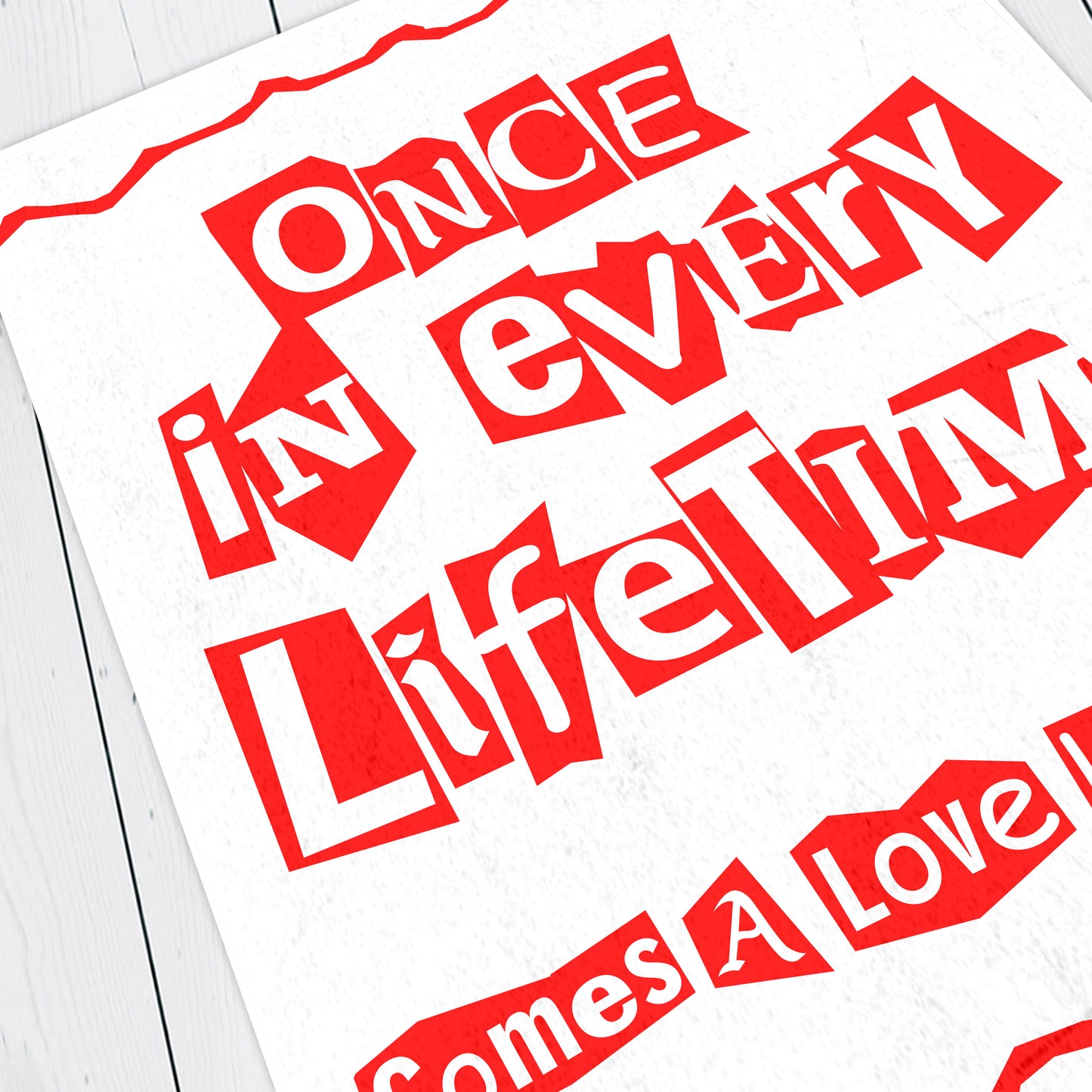 ONCE IN EVERY LIFE TIME, Comes A Love Like This, The Young Ones Print