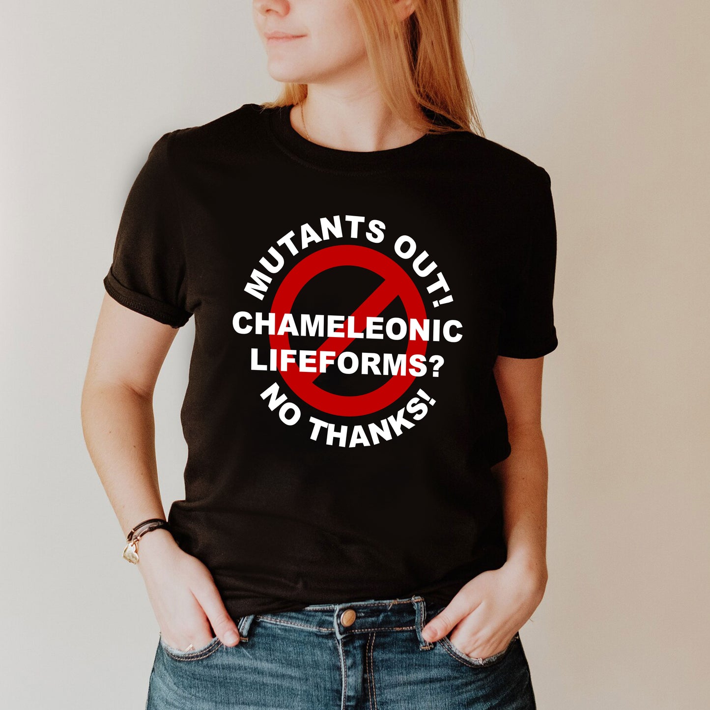 MUTANTS OUT! CHAMELEONIC LIFE FORMS? NO THANKS! - Red Dwarf T-Shirts