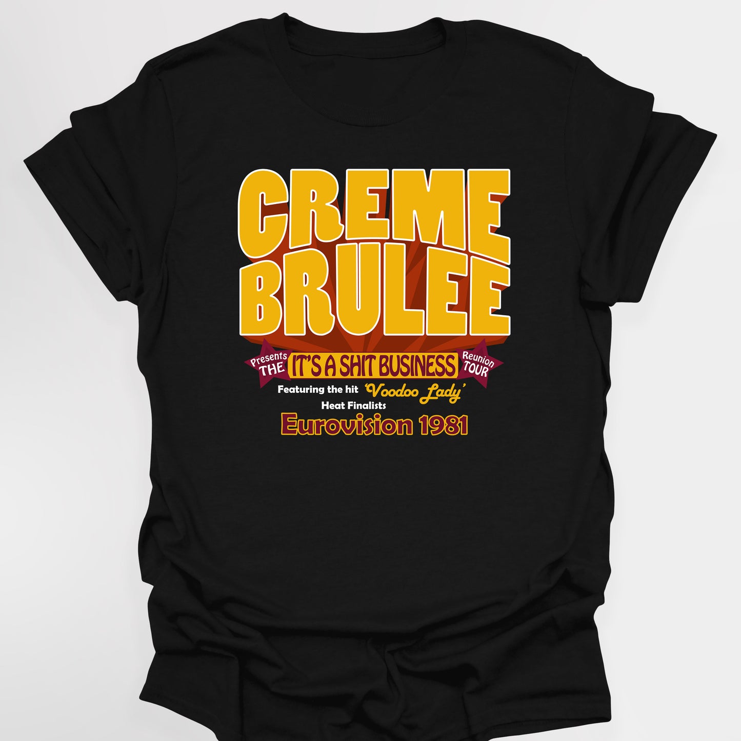 CREME BRULEE / SHIT BUSINESS TOUR / EUROVISION - League Of Gentlemen T-Shirt