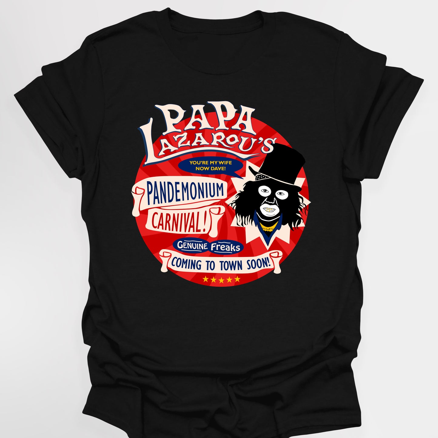 PAPA LAZAROU'S PANDEMONIUM CARNIVAL - League Of Gentlemen T-Shirt