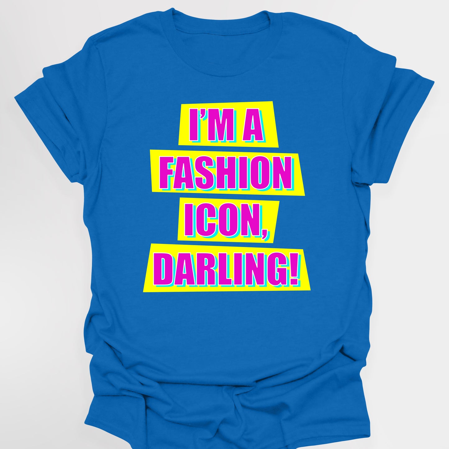 I'M A FASHION ICON, DARLING! - Absolutely Fabulous T-Shirt