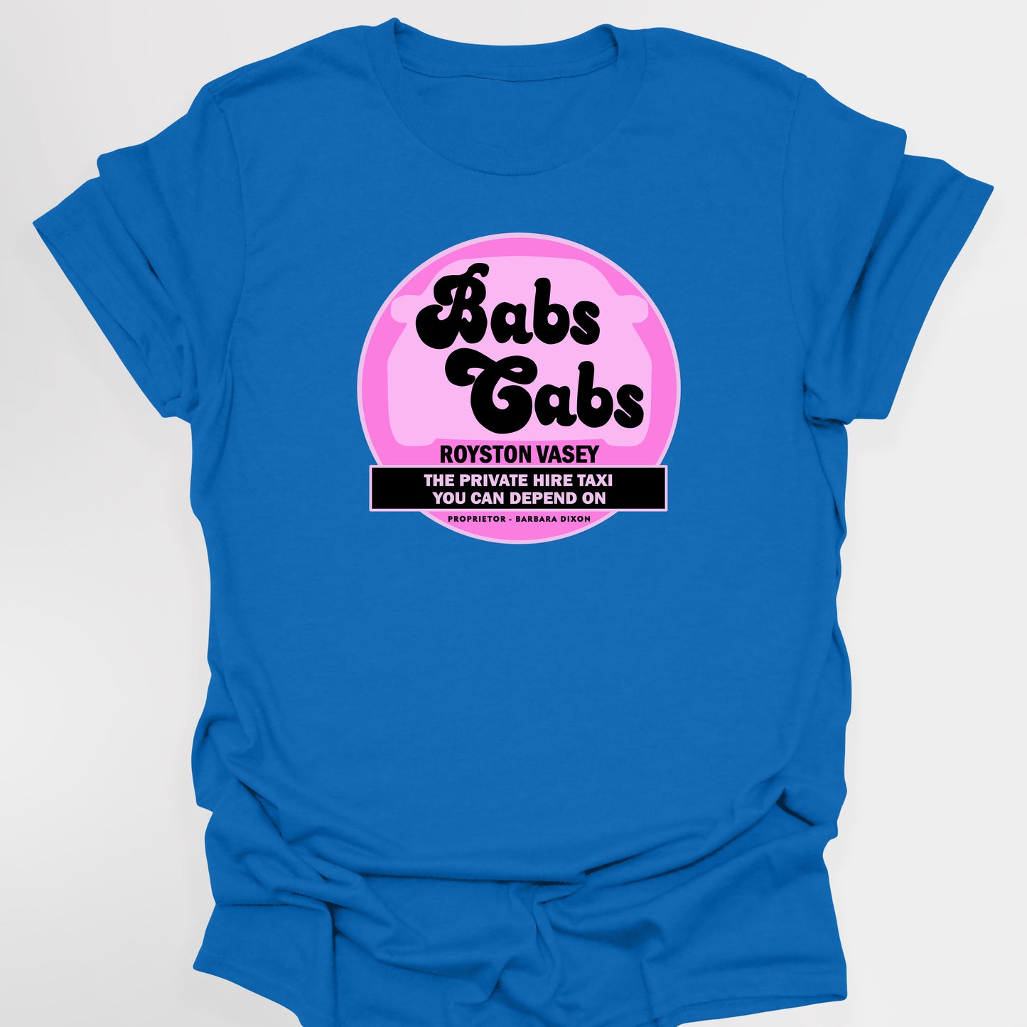 BAB'S CABS / Royston Vasey Private Hire Taxi - League Of Gentlemen T-shirt