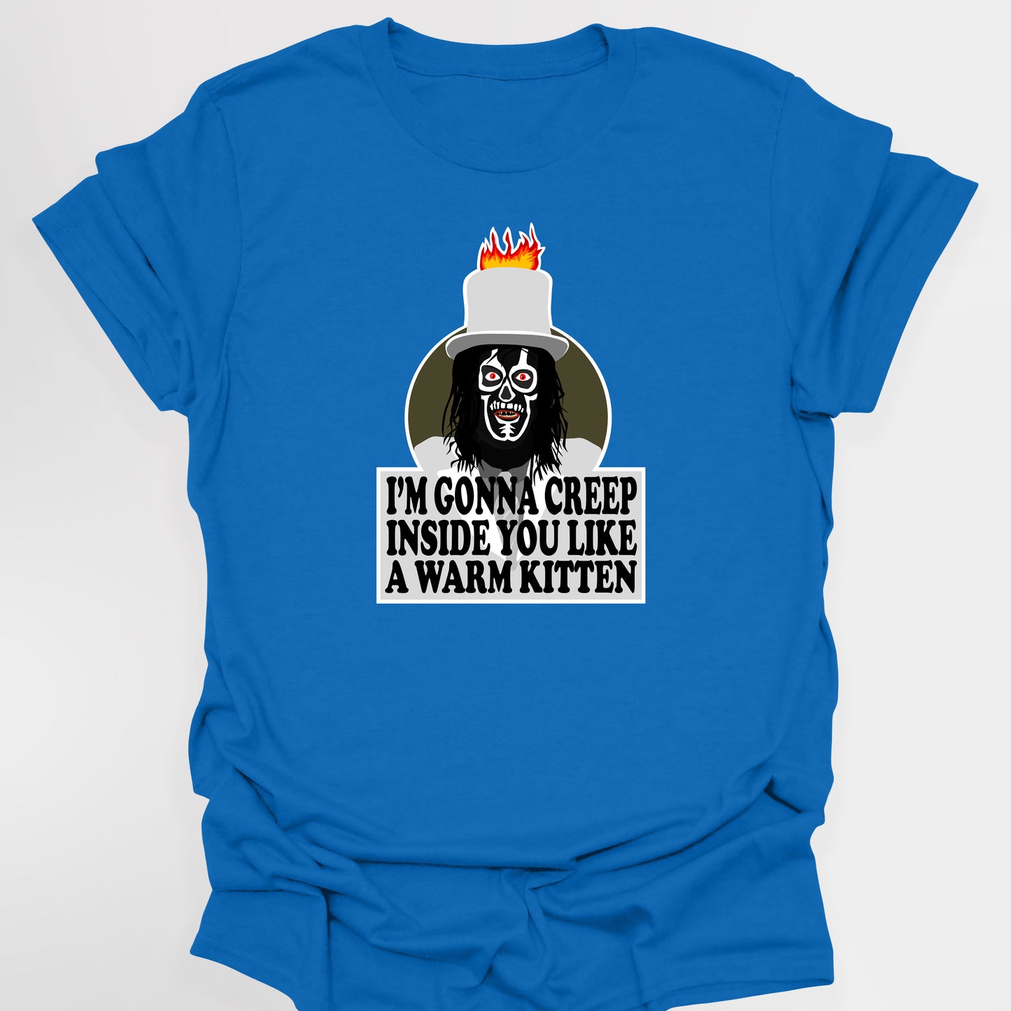 THE SPIRIT OF JAZZ , Gonna Creep Inside You Like a Warn Kitten, The Mighty Boosh T-Shirt