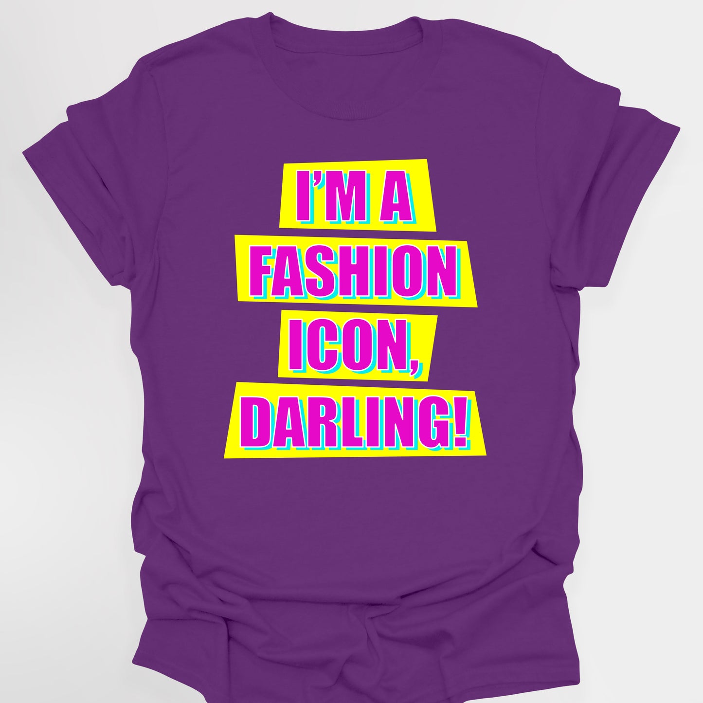 I'M A FASHION ICON, DARLING! - Absolutely Fabulous T-Shirt