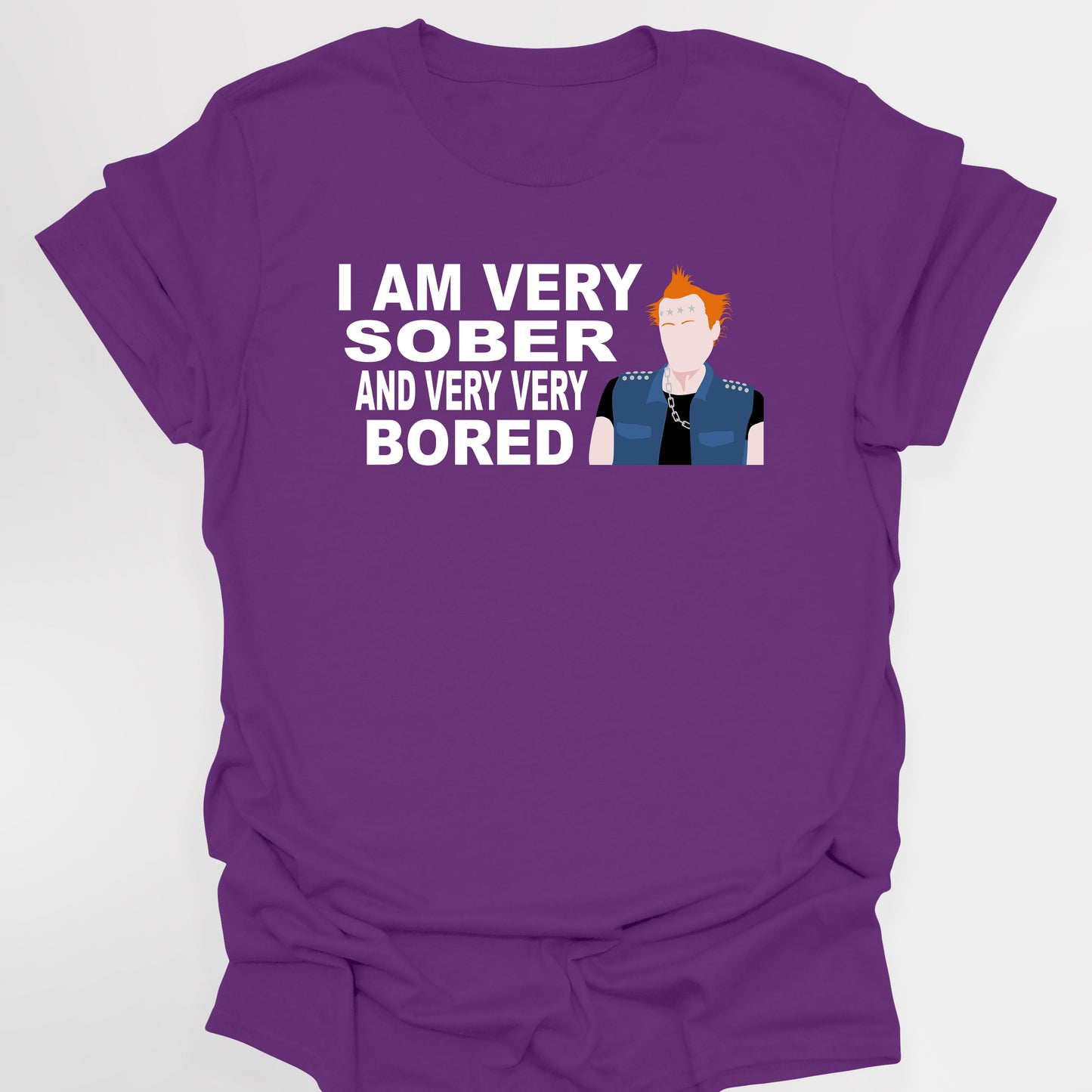 I AM VERY SOBER, And Very Very Bored / Vyvyan - The Young Ones T-Shirt