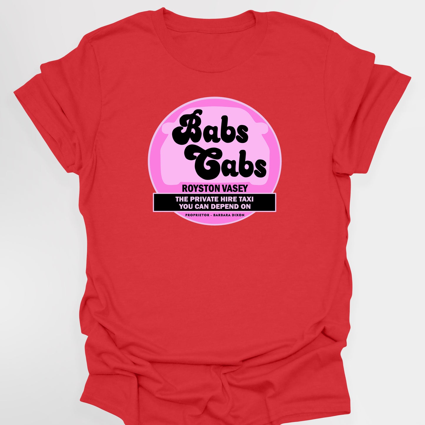 BAB'S CABS / Royston Vasey Private Hire Taxi - League Of Gentlemen T-shirt