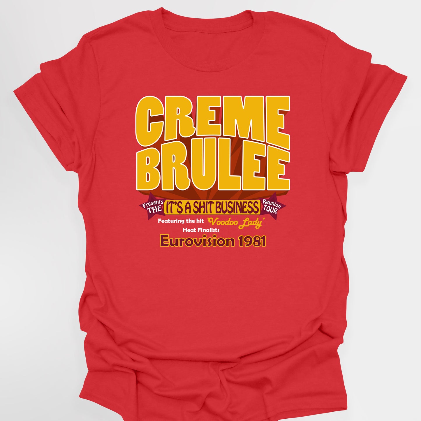 CREME BRULEE / SHIT BUSINESS TOUR / EUROVISION - League Of Gentlemen T-Shirt