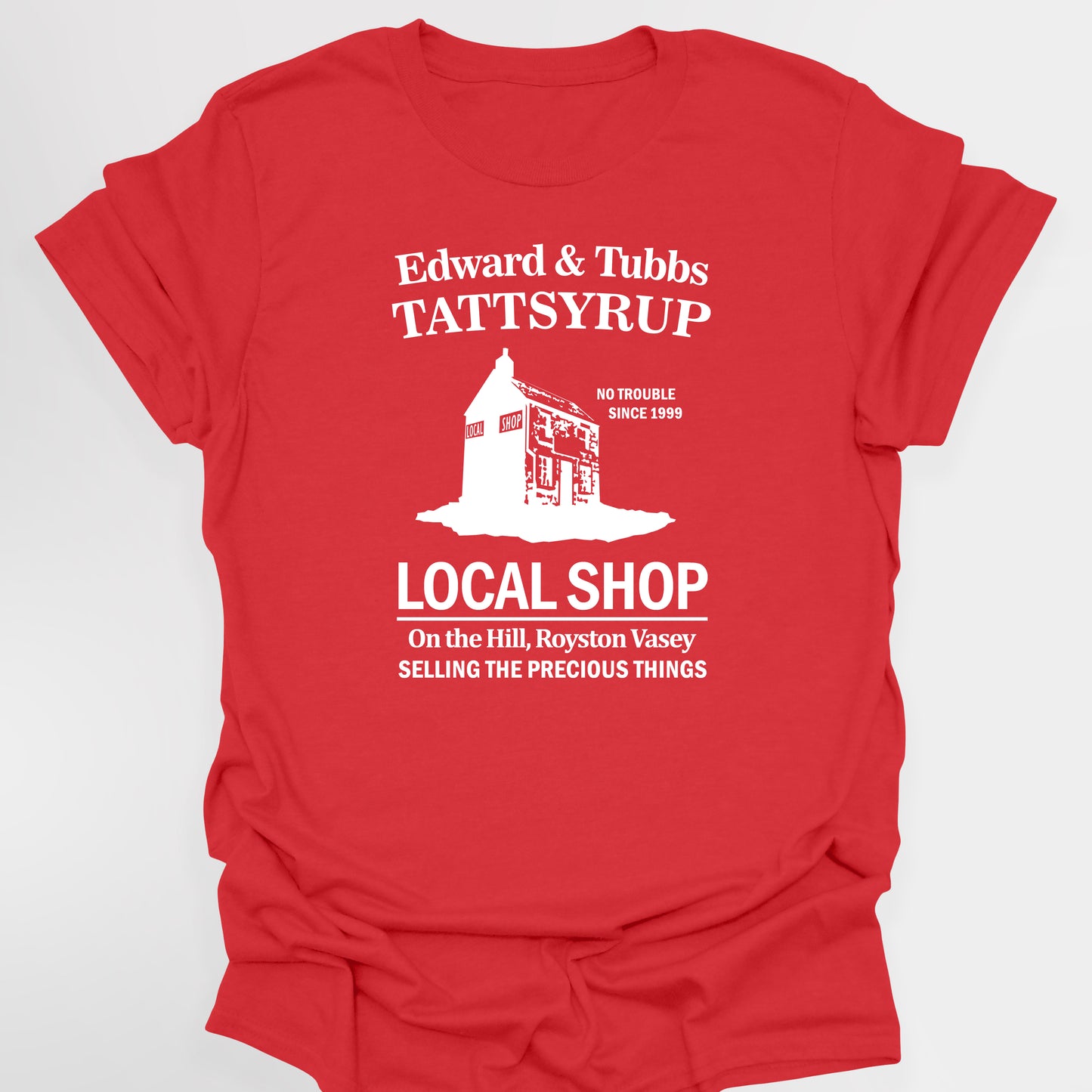 LOCAL SHOP / EDWARD AND TUBBS TATTSYRUP - The League Of Gentlemen T-Shirt