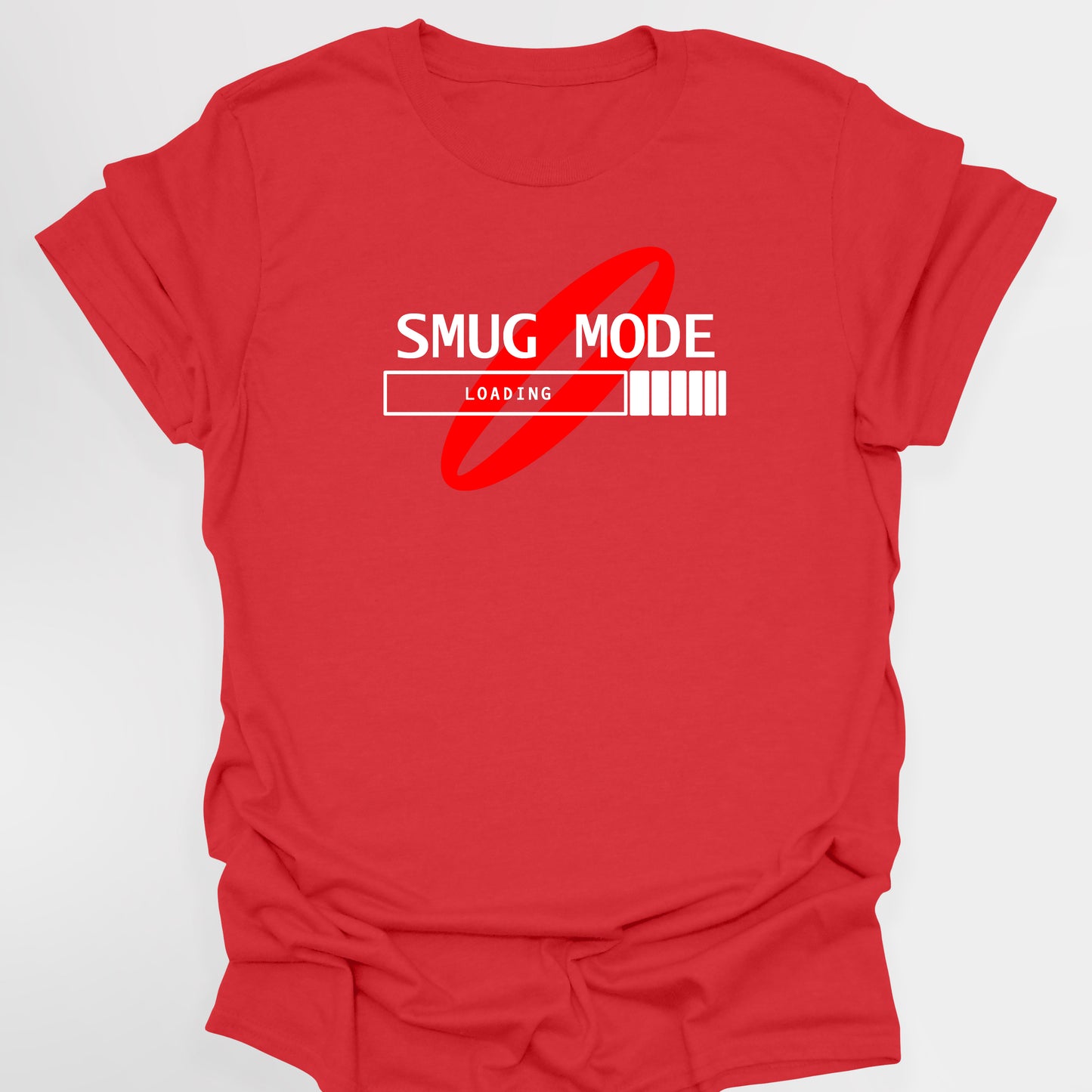 SMUG MODE LOADING / Kryten Quote - Red Dwarf T-Shirt