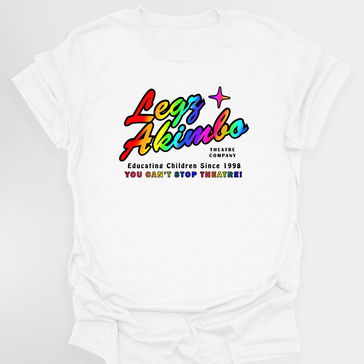 LEGS AKIMBO / You Can't Stop Theatre - The League Of Gentlemen T-Shirt