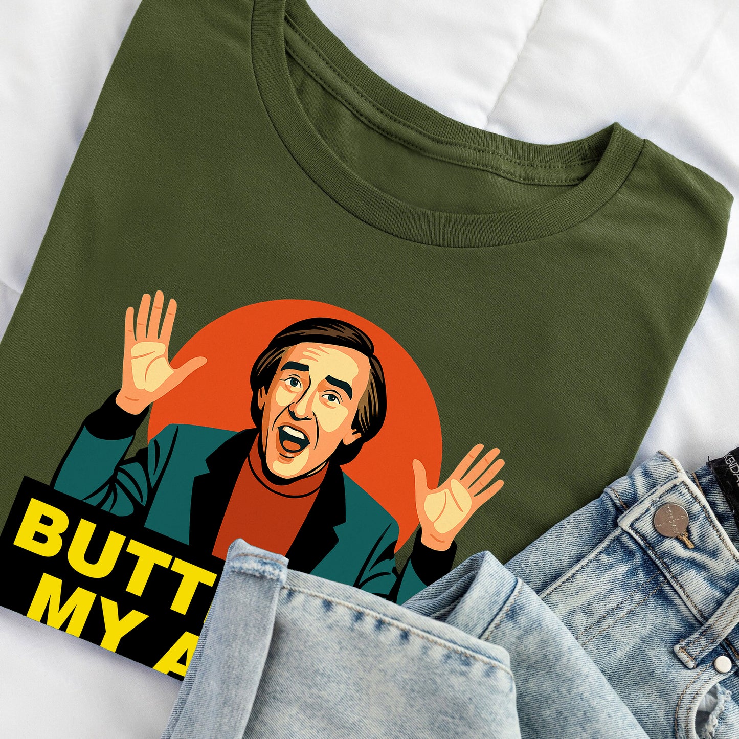 Butter My Arse! - Alan Partridge T-Shirt