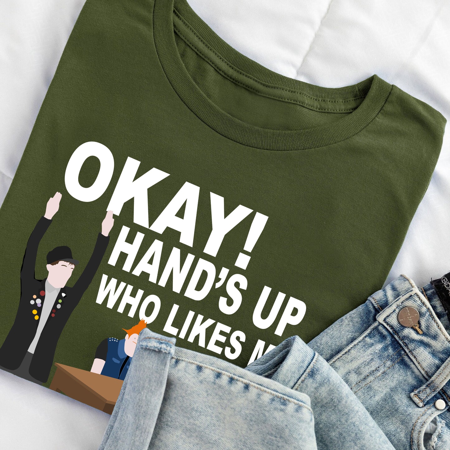 OKAY! HAND'S UP WHO LIKES ME? - The Young Ones T-Shirt