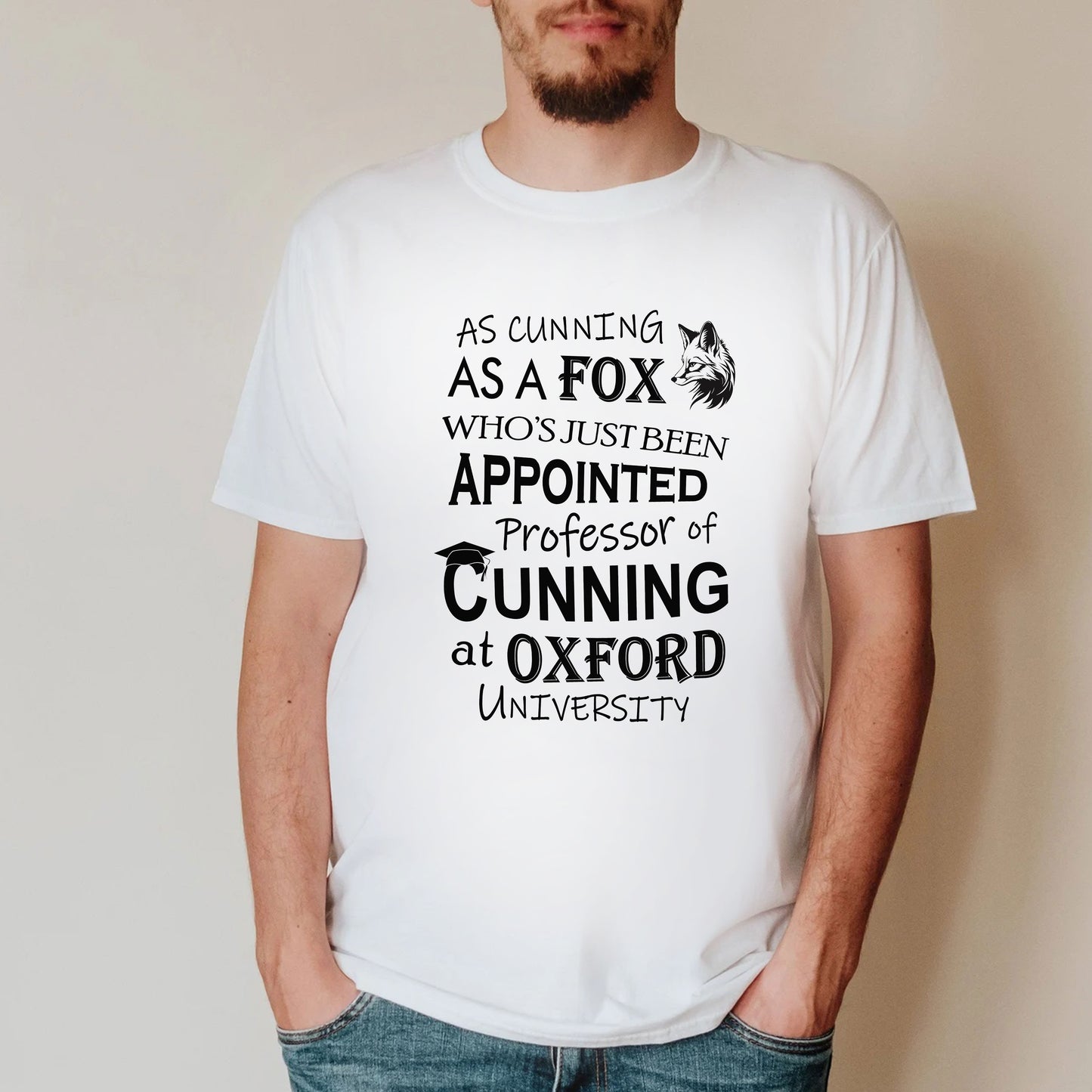 AS CUNNING AS A FOX At Oxford University - Blackadder T-shirt