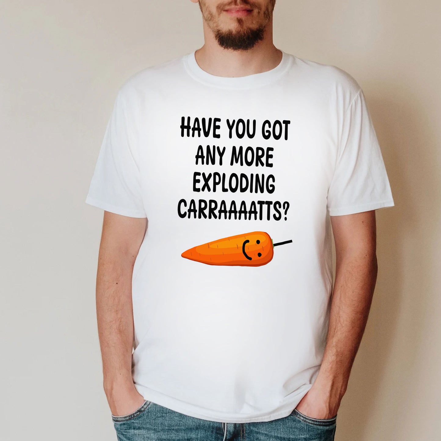 GOT ANY MORE EXPLODING CARRAAAATTS? - Bottom T-Shirt