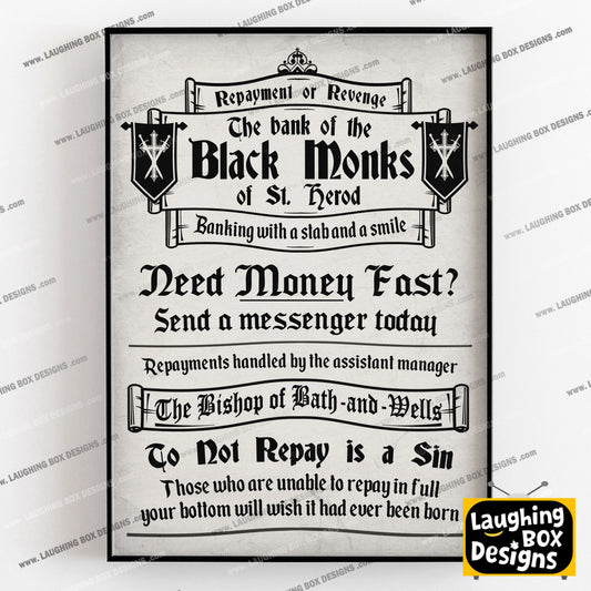 BANK OF THE BLACK MONKS Money Lending Advert, Blackadder Print
