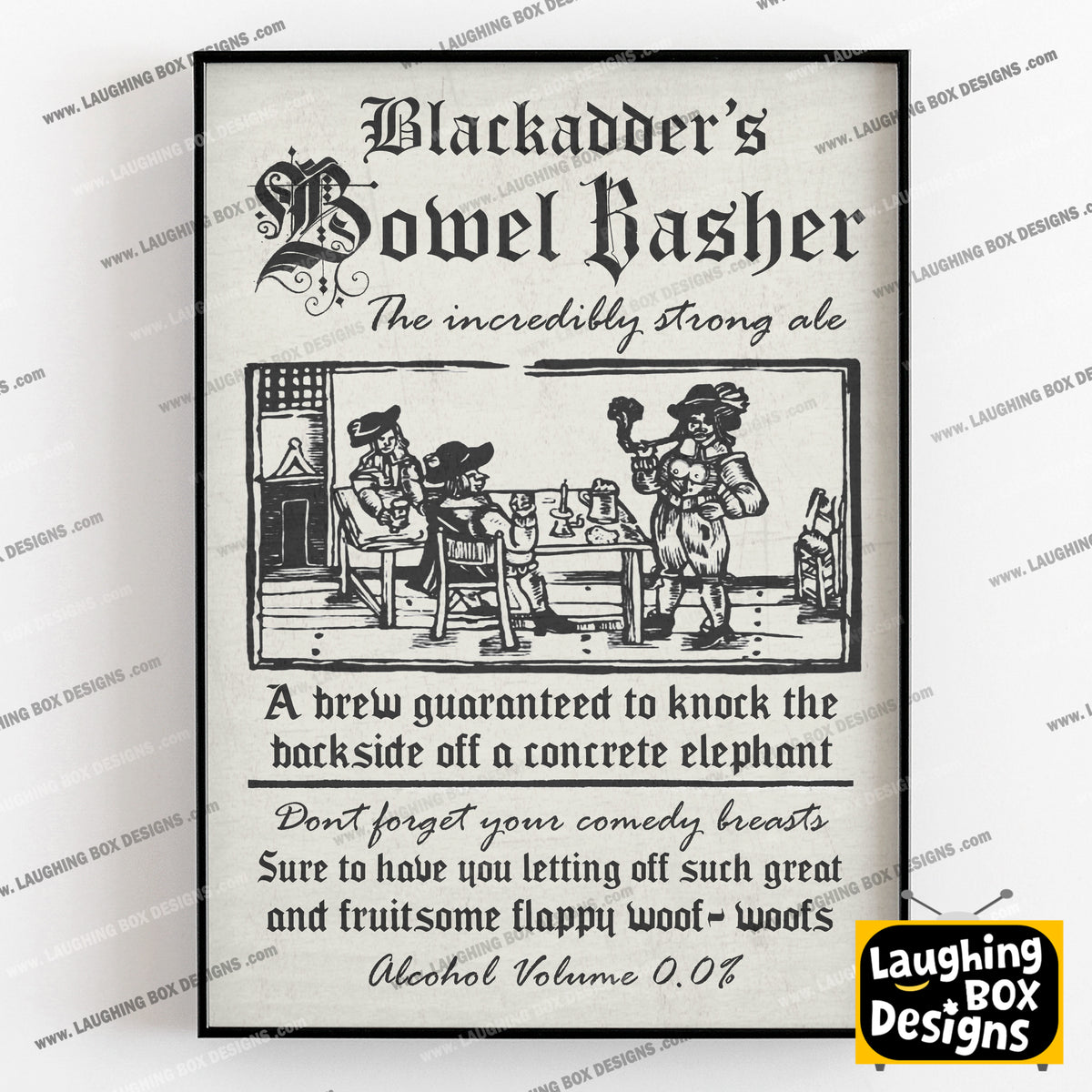 BLACKADDER'S BOWEL BASHER Incredibly Strong Ale Advert, Blackadder Print
