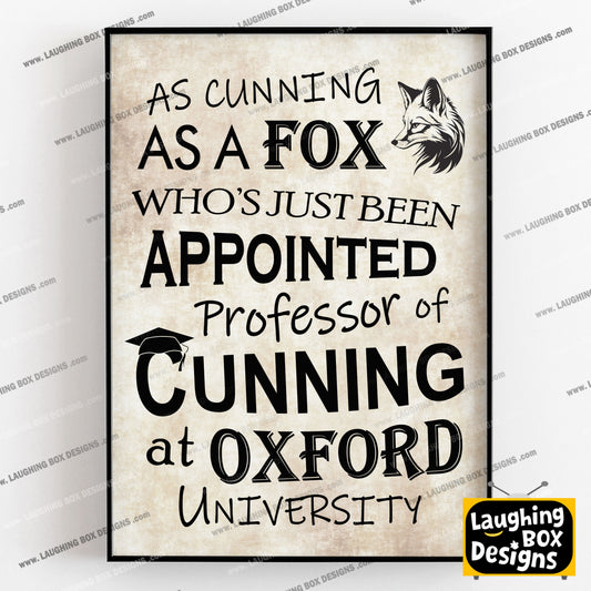 AS CUNNING AS A FOX, Captain Blackadder Quote, Blackadder Print