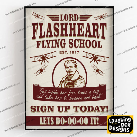 LORD FLASHHEART FLYING SCHOOL, Sign up today poster, Blackadder Print