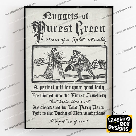 NUGGETS OF PUREST GREEN Lord Percy Percy's Jewellery Advert , Blackadder Print