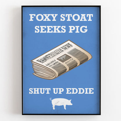 FOXY STOAT SEEKS PIG, Lonely Hearts Column Quote, Bottom Print