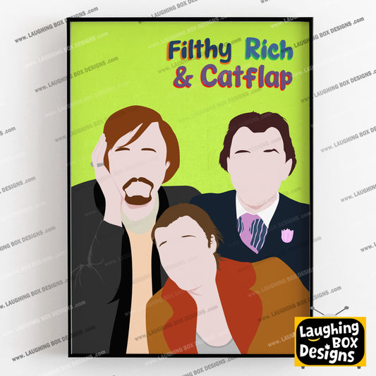 FILTHY RICH AND CATFLAP Comedy Characters Minimalist Print