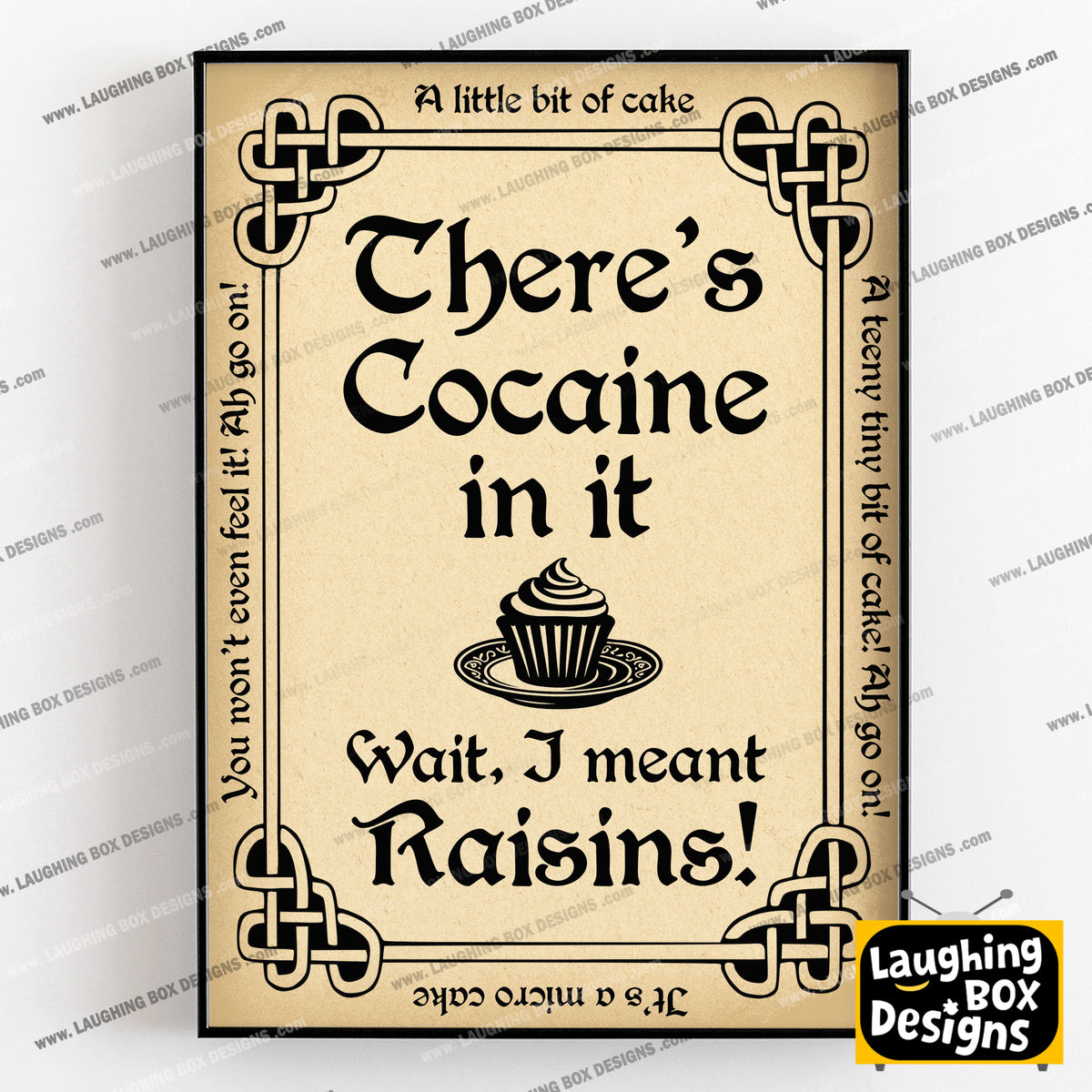 There's Cocaine in it ...wait, I Mean Raisins. Father Ted Print